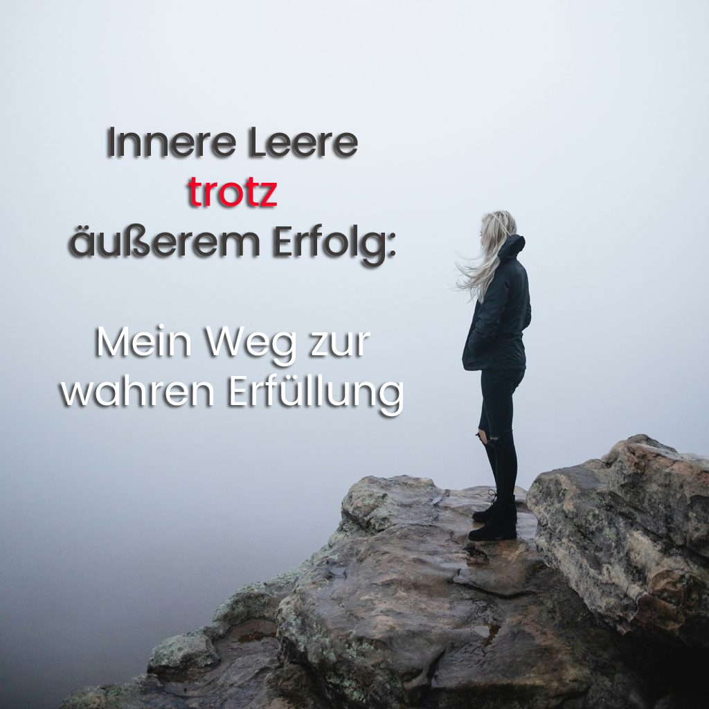 Read more about the article Innere Leere trotz äußerem Erfolg
